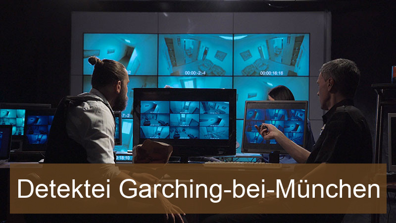 Detektei Garching-bei-München
